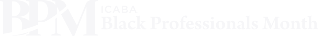 ICABA Black Professionals Month